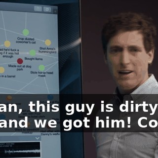 I mean, this guy is dirty as a dog and we got him! Cold!
