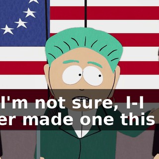Uh, I'm not sure, I-I never made one this big.