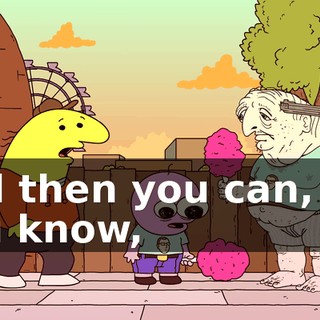 and then you can, uh, you know,