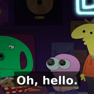 Oh, hello.