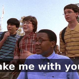 Take me with you!