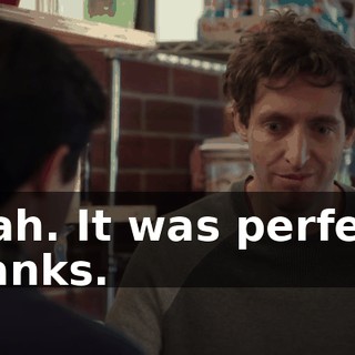 Yeah. It was perfect, thanks.