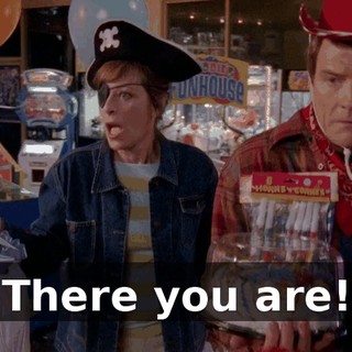 There you are!
