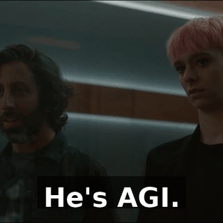He's AGI.