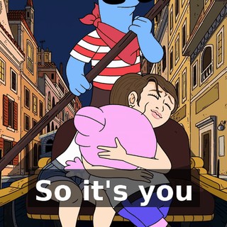 ♪ So it's you ♪