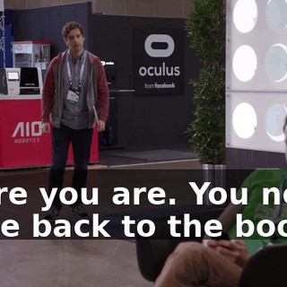 There you are. You never came back to the booth.