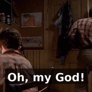 Oh, my God!