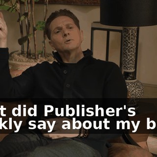 What did Publisher's Weekly say about my book?