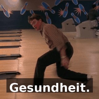 Gesundheit.