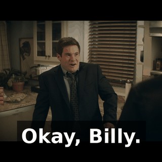 Okay, Billy.