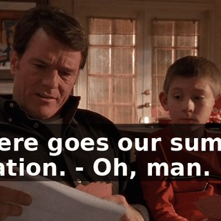 - There goes our summer vacation. - Oh, man.
