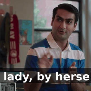 or lady, by herself?