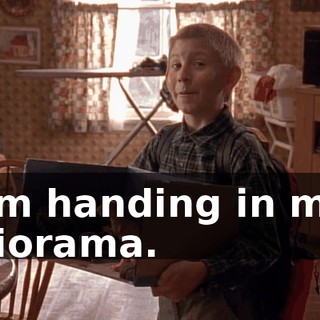 I'm handing in my diorama.