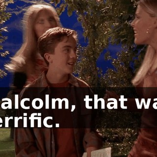 Malcolm, that was terrific.