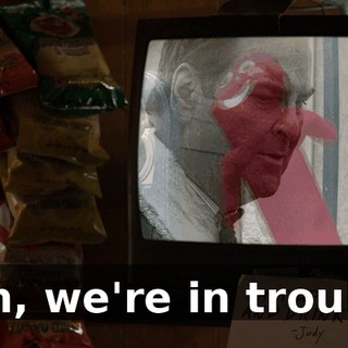 - Oh, we're in trouble.
