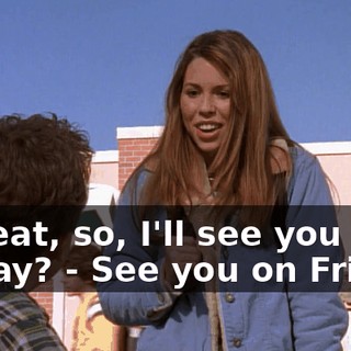 - Great, so, I'll see you Friday? - See you on Friday.