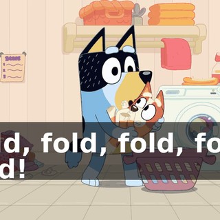 Fold, fold, fold, fold, fold!