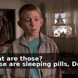 - What are those? - These are sleeping pills, Dewey.