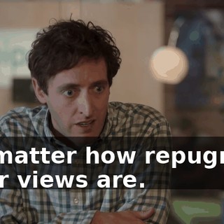 No matter how repugnant their views are.