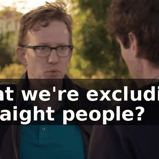 that we're excluding straight people?