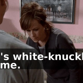 It's white-knuckle time.