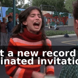 I set a new record for laminated invitations.