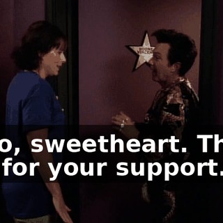 Hello, sweetheart. Thank you for your support.