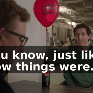 You know, just like, how things were.