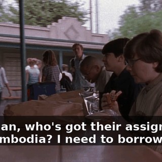 Oh, man, who's got their assignment on Cambodia? I need to borrow it.