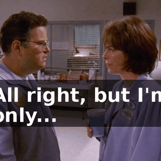 All right, but I'm only...