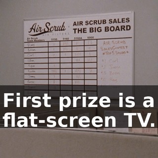 First prize is a flat-screen TV.
