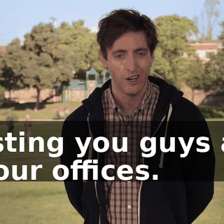 hosting you guys at-- at our offices.