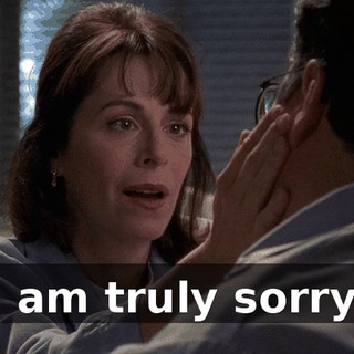 I am truly sorry.