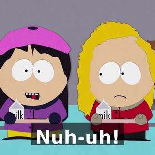 Nuh-uh!