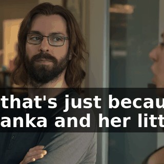 No, that's just because Priyanka and her little...
