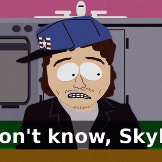 I don't know, Skylar.