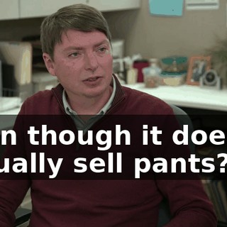 even though it doesn't actually sell pants?