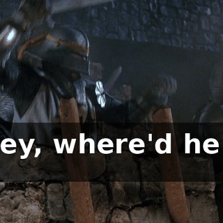 - Hey, where'd he go ?