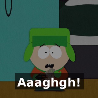 Aaaghgh!
