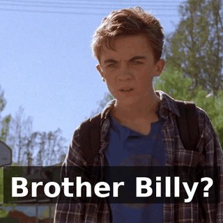 Brother Billy?