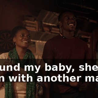* Found my baby, she left town with another man *