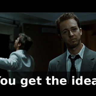 You get the idea.