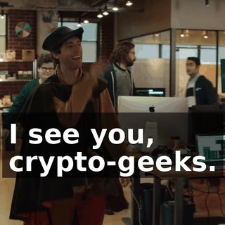 I see you, crypto-geeks.