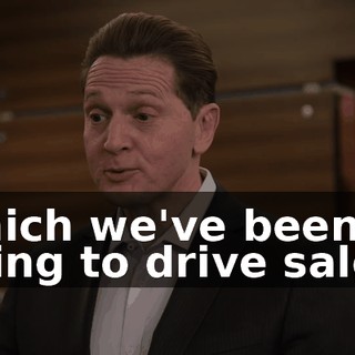 which we've been using to drive sales.
