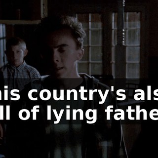 This country's also full of lying fathers