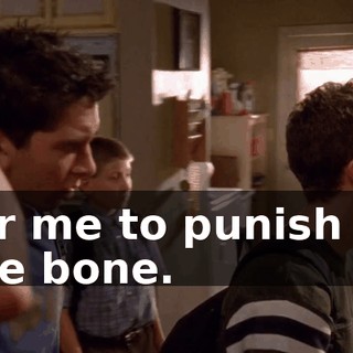 for me to punish to the bone.