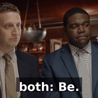 both: Be.