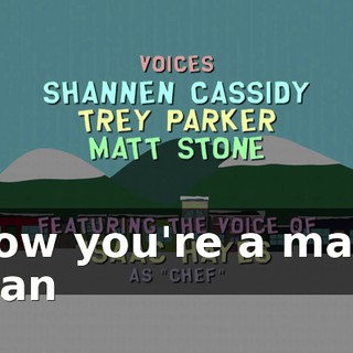 ♪ Now you're a man, man ♪