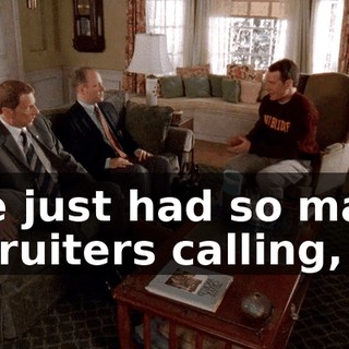 I've just had so many recruiters calling,