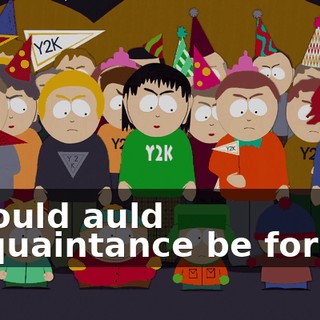 ♪ Should auld acquaintance be forgot ♪